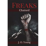 Freaks Chained: Episodes 1-5