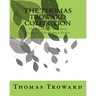 The Thomas Troward Collection: The Edinburgh and Dore Lectures, The Hidden Power