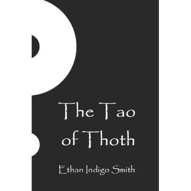 The Tao of Thoth
