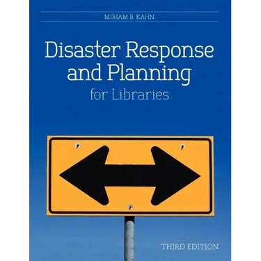 Disaster Response and Planning for Libraries