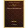 Legends Of The Egyptian Gods