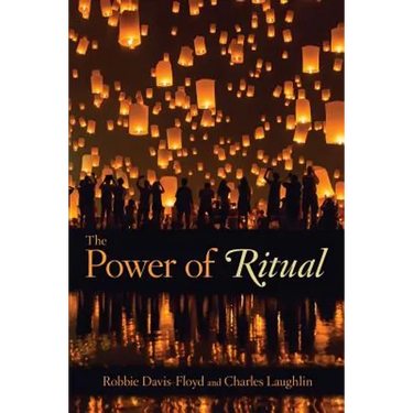 The Power of Ritual
