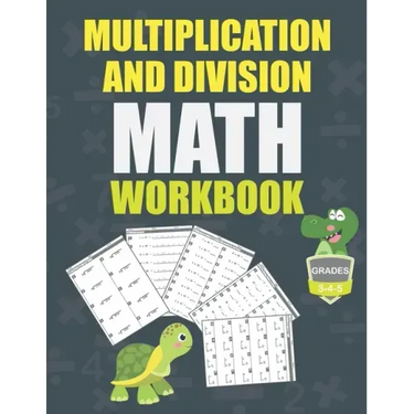Multiplication and Division Math Workbook Grade 3-4-5: Math Practice Problems every day, activity book for kids, 250 pages of math drills.