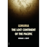 Lemuria: The lost continent of the Pacific