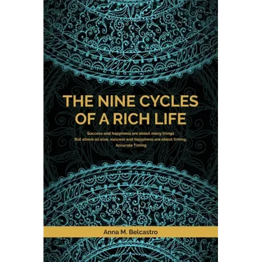 The Nine Cycles of a Rich Life