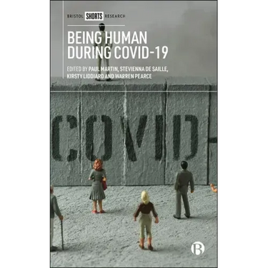 Being Human During Covid-19