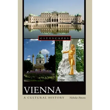 Vienna: A Cultural History