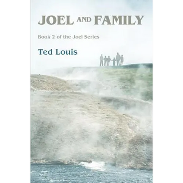 Joel and Family: Book 2 of the Joel Series