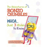 The Adventures of Bonzo Cumbles; Whoa...Just 3 Rules to Know