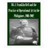 BG J. Franklin Bell and the Practice of Operational Art in the Philippines, 1901-1902