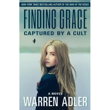 Finding Grace: Captured by a Cult