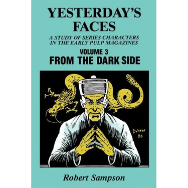 Yesterday's Faces, Volume 3: From the Dark Side