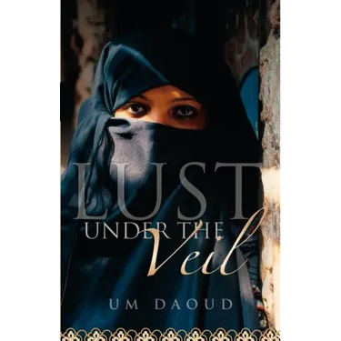 Lust Under the Veil