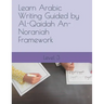 Learn Arabic Writing Guided by Al-Qaidah An-Noraniah Framework: Level 3