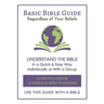 Basic Bible Guide: 12 Simple 60 Minute Sessions, Cover to Cover