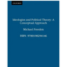 Ideologies and Political Theory: A Conceptual Approach