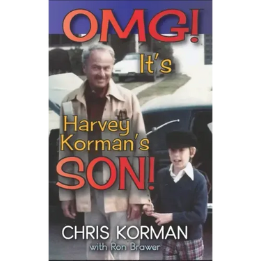 OMG! It's Harvey Korman's Son! (hardback)