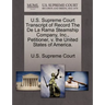 U.S. Supreme Court Transcript of Record the de La Rama Steamship Company, Inc., Petitioner, V. the United States of America.