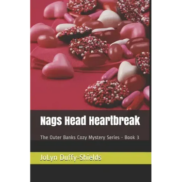 Nags Head Heartbreak: The Outer Banks Cozy Mystery Series - Book 3