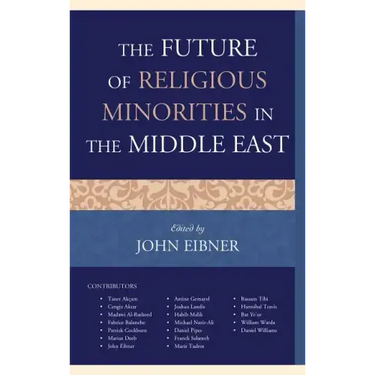 The Future of Religious Minorities in the Middle East