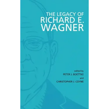 The Legacy of Richard E. Wagner