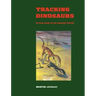 Tracking Dinosaurs