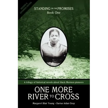 One More River to Cross: Standing on the Promises, Book One