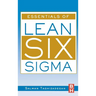 Essentials of Lean Six SIGMA