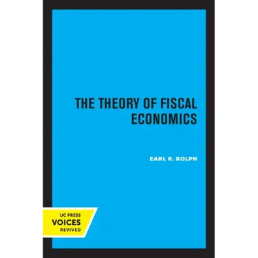 The Theory of Fiscal Economics