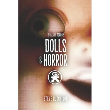Dolls & Horror