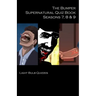 The Bumper Supernatural Quiz Book Seasons 7, 8 & 9