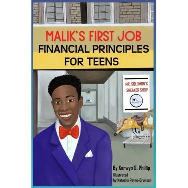 Malik's First Job: Financials Principles for Teens