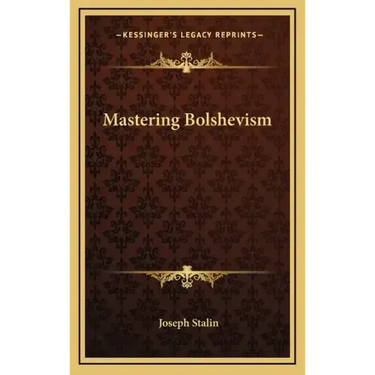 Mastering Bolshevism