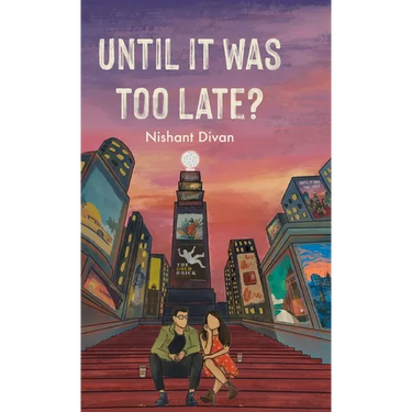 Until It Was Too Late?