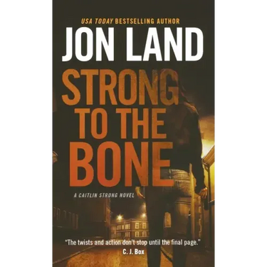 Strong to the Bone