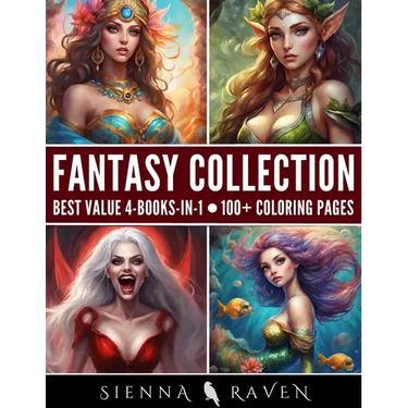 Fantasy Collection: Adult Coloring Book with Over 100 Coloring Pages of Mermaids, Vampires, Elves and Mystic Goddesses (Fantasy Coloring Book)