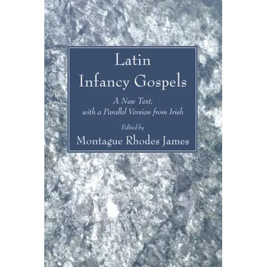 Latin Infancy Gospels