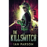 The Killswitch