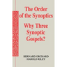 The Order of the Synoptics