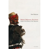 Rebels, Believers, Survivors: Studies in the History of the Albanians