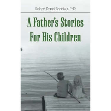 A Father's Stories For His Children
