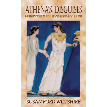 Athena's Disguises: Mentors in Everyday Life