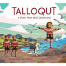 Talloqut: A Story from West Greenland: English Edition