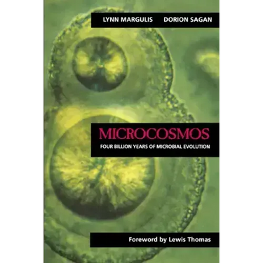 Microcosmos: Four Billion Years of Microbial Evolution