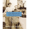 The Belles of New England: The Women of the Textile Mills and the Families Whose Wealth They Wove