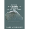 Twelve Foundation Stones of the Scriptures