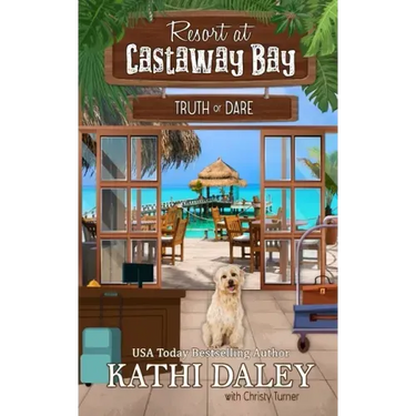 Resort at Castaway Bay: Truth or Dare