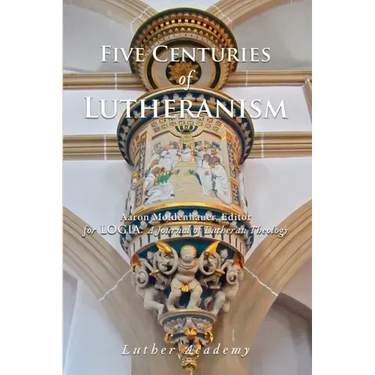 Five Centuries of Lutheranism