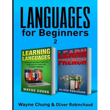 Learn French: 2 Books in 1! A Fast and Easy Guide for Beginners to Learn Conversational French, A Simple and Easy Guide for Beginner