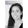 A Proper Woman: The story of one woman's struggle to live her dreams